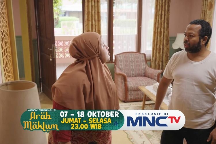 Kocak tapi Penuh Makna! Serial Komedi Keluarga ‘Arab Maklum’ Hadir di MNCTV